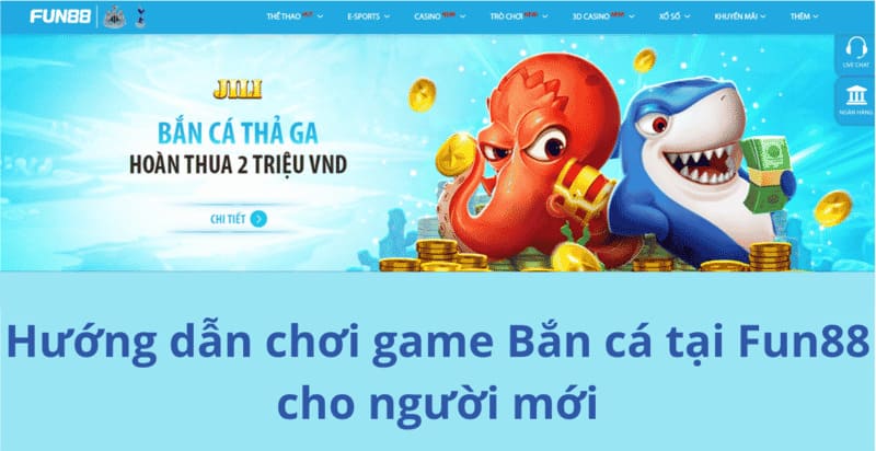 Người chơi truy cập vào sảnh bắn cá tại Fun88 chỉ với 4 bước đơn giản