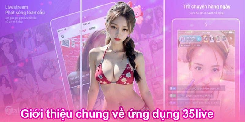 Giới thiệu 35Live là gì