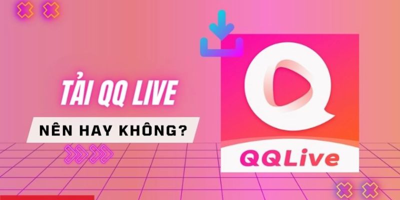 QQLive là một App Live chất lượng cao